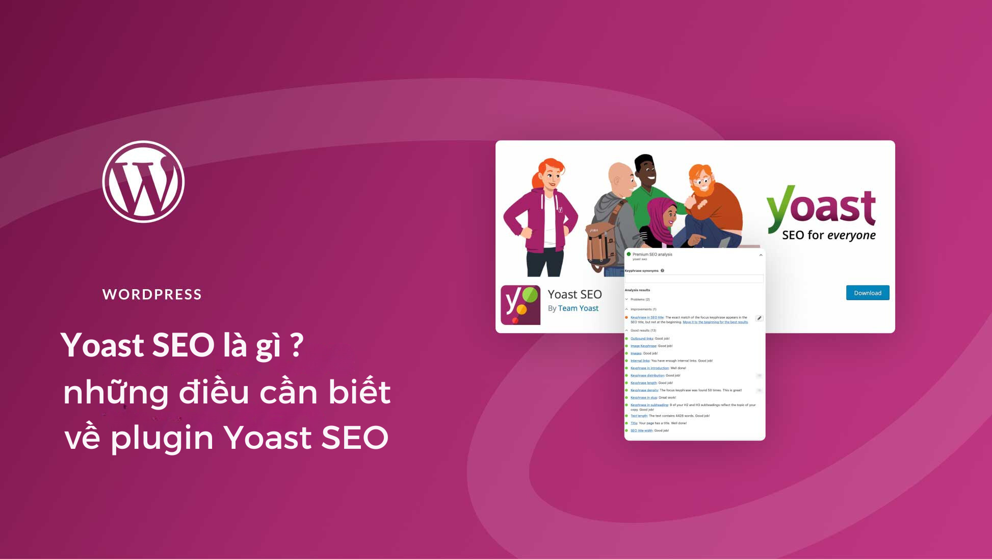 Yoast SEO là gì? những điều cần biết về plugin Yoast SEO